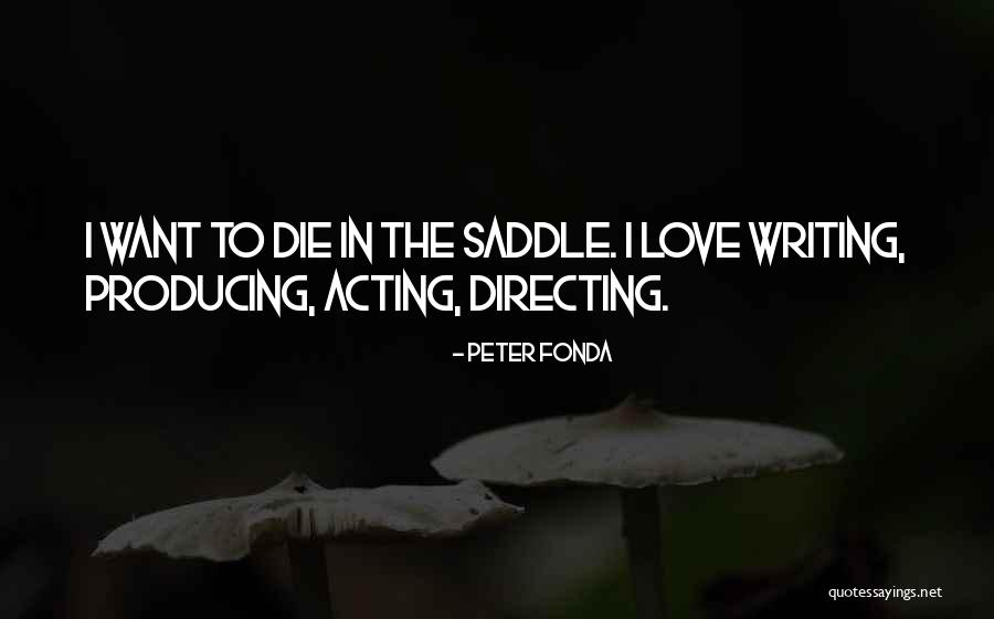 Audrey Ann Quotes By Peter Fonda Audrey Ann Quotes By Peter Fonda