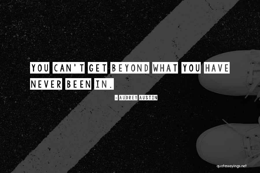 Audrey Austin Quotes 292494 Audrey Austin Quotes 292494