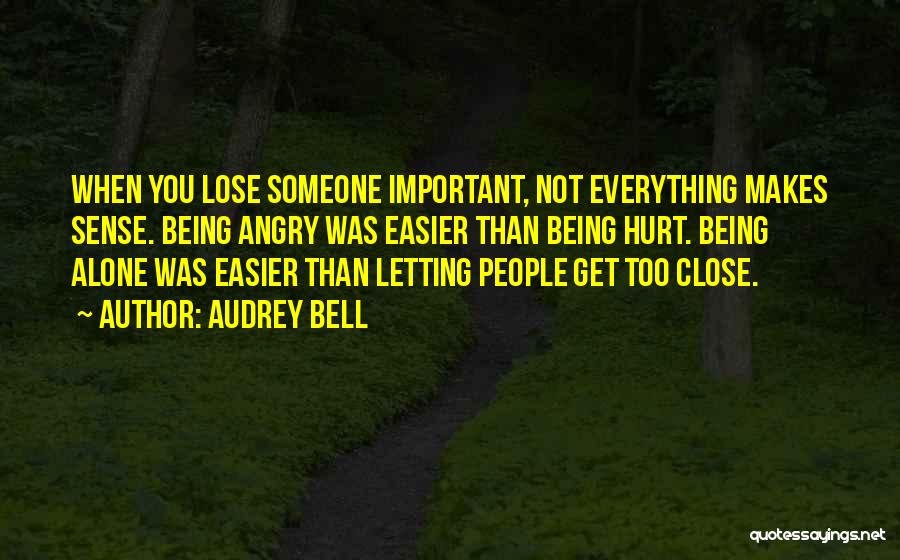 Audrey Bell Quotes 860180