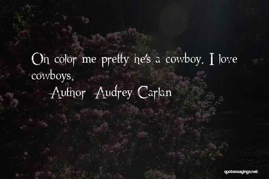 Audrey Carlan Quotes 1478841
