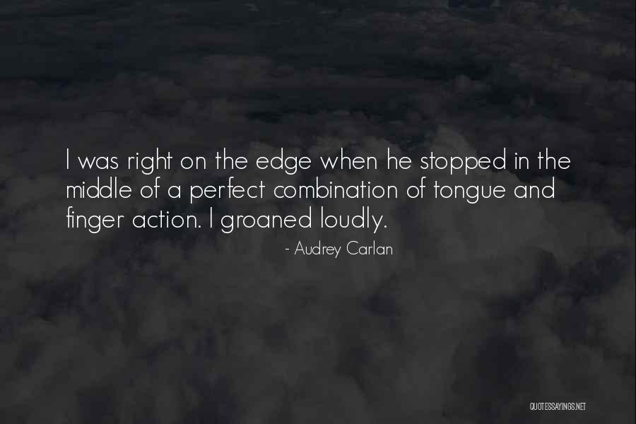 Audrey Carlan Quotes 891661