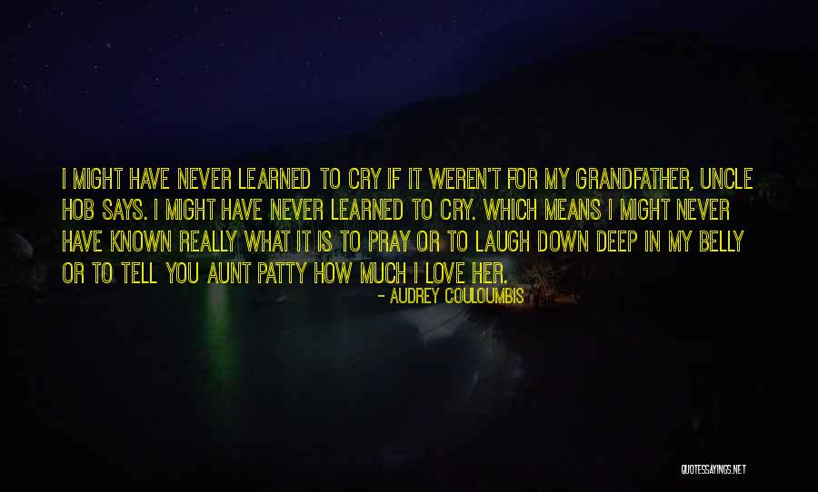 Audrey Couloumbis Quotes 768494 Audrey Couloumbis Quotes 768494