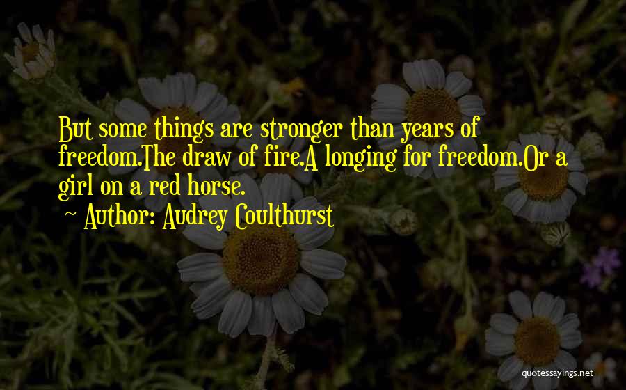 Audrey Coulthurst Quotes 1958913