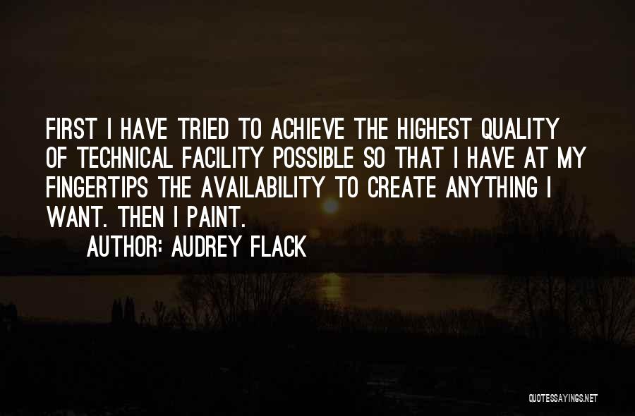 Audrey Flack Quotes 153678