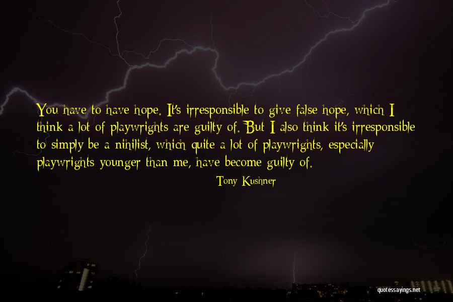 Audrey Hep Burn Quotes By Tony Kushner Audrey Hep Burn Quotes By Tony Kushner