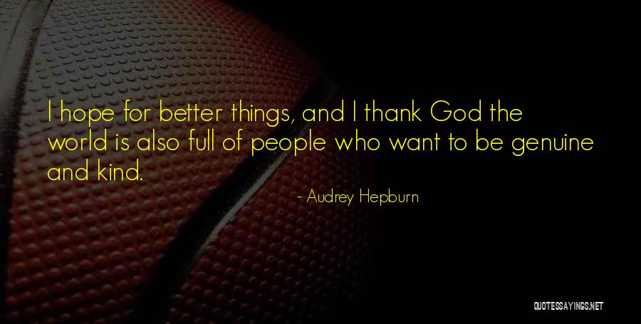 Audrey Hepburn Un Quotes By Audrey Hepburn Audrey Hepburn Un Quotes By Audrey Hepburn