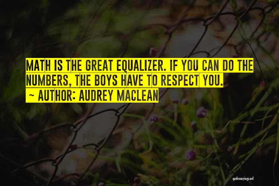 Audrey MacLean Quotes 1373338