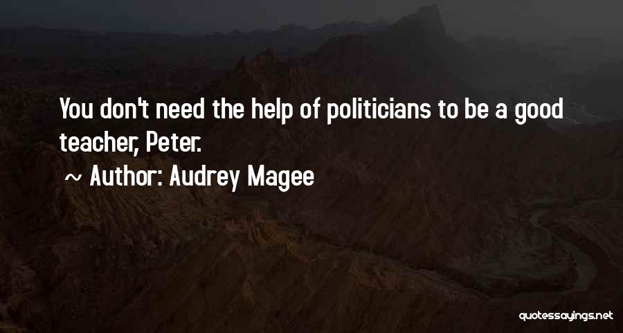 Audrey Magee Quotes 136418