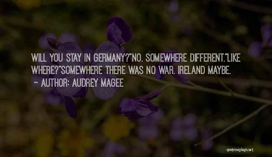 Audrey Magee Quotes 1644482