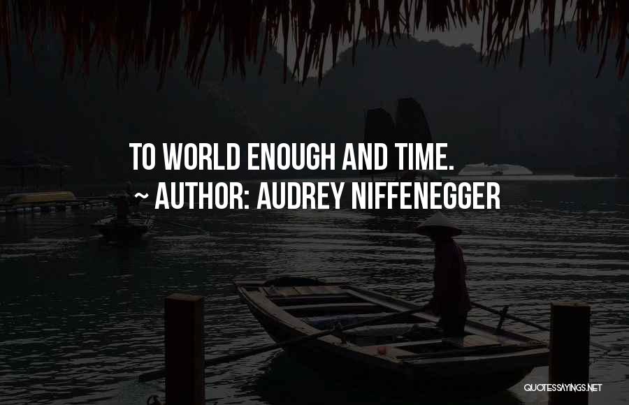 Audrey Niffenegger Quotes 781998
