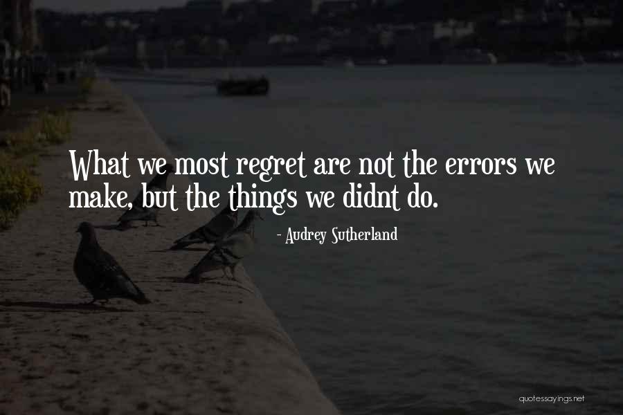 Audrey Sutherland Quotes 277256 Audrey Sutherland Quotes 277256