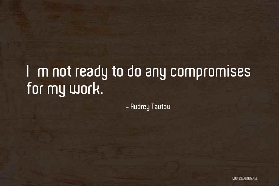 Audrey Tautou Quotes 247413 Audrey Tautou Quotes 247413