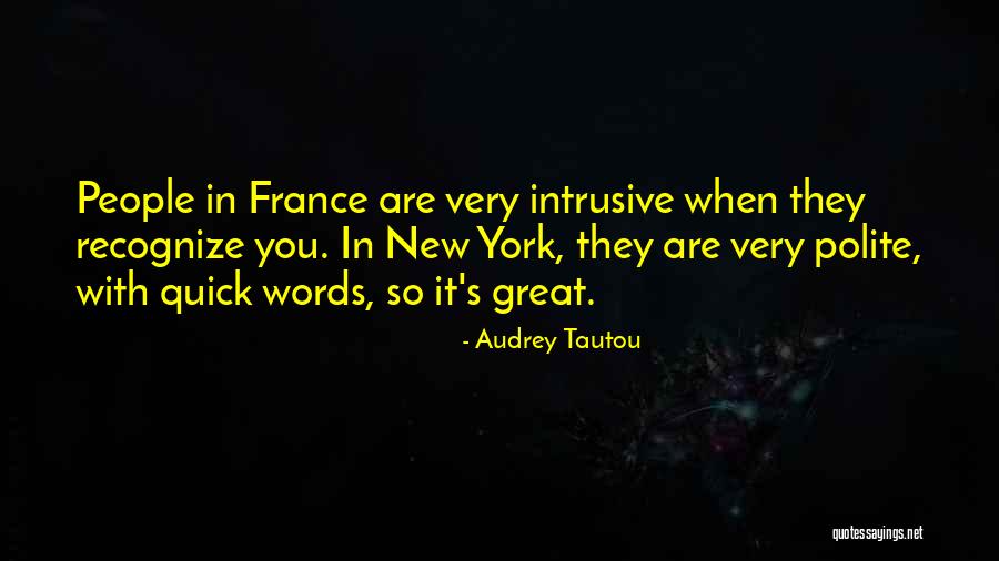 Audrey Tautou Quotes 710162 Audrey Tautou Quotes 710162