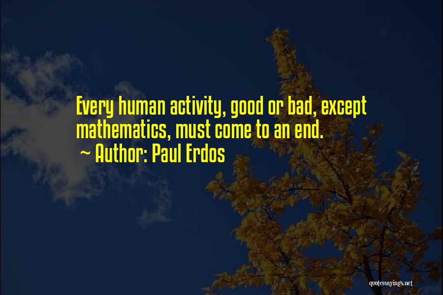 Audri Lanford Quotes By Paul Erdos