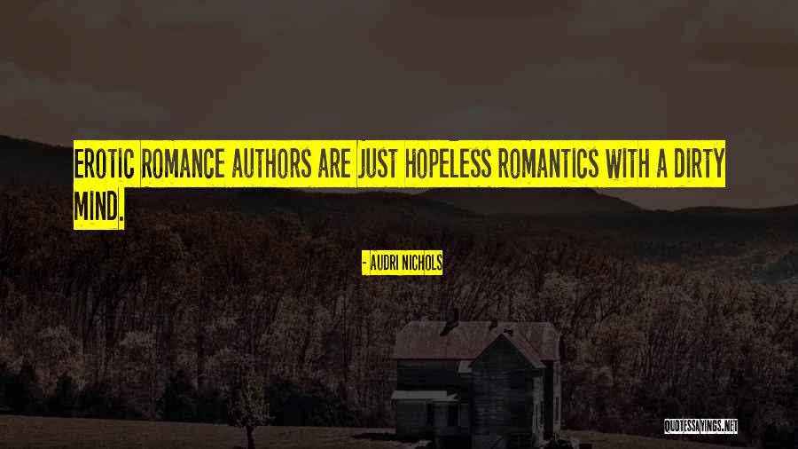 Audri Nichols Quotes 838265 Audri Nichols Quotes 838265