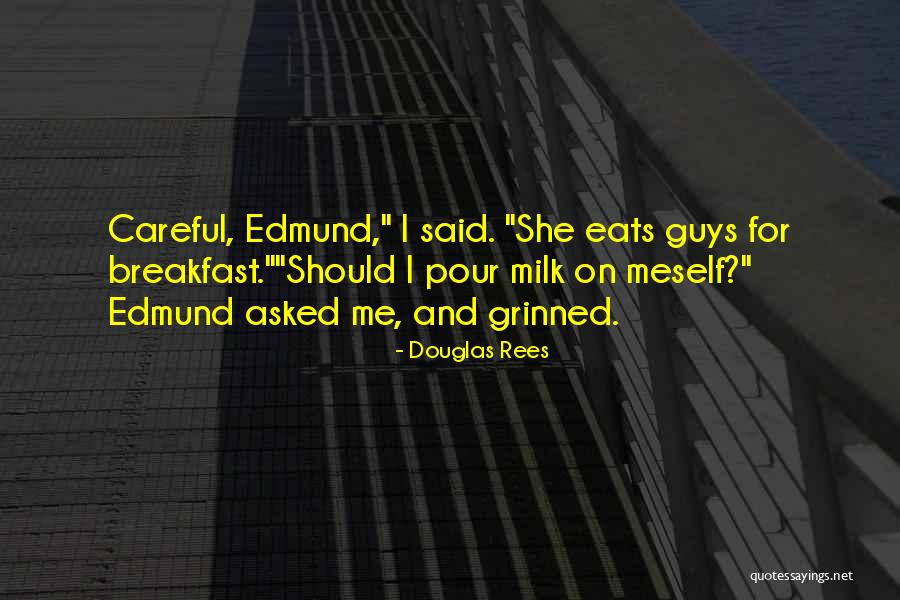 Audrone Kirschner Quotes By Douglas Rees Audrone Kirschner Quotes By Douglas Rees