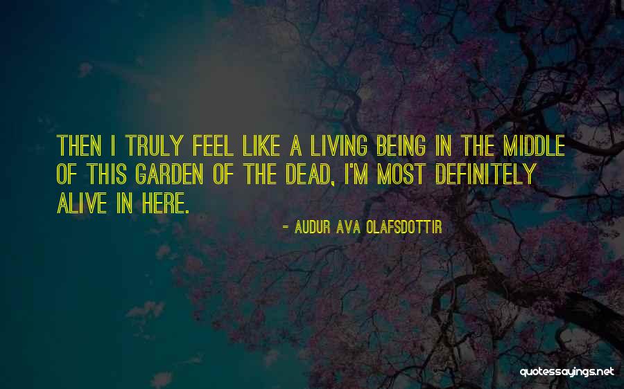 Audur Ava Olafsdottir Quotes 1898534 Audur Ava Olafsdottir Quotes 1898534