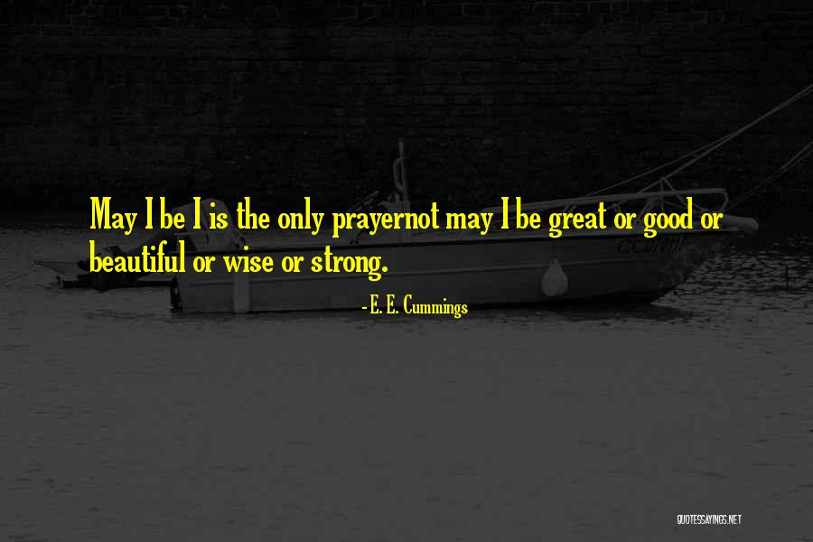 Audwin Trapman Quotes By E. E. Cummings Audwin Trapman Quotes By E. E. Cummings