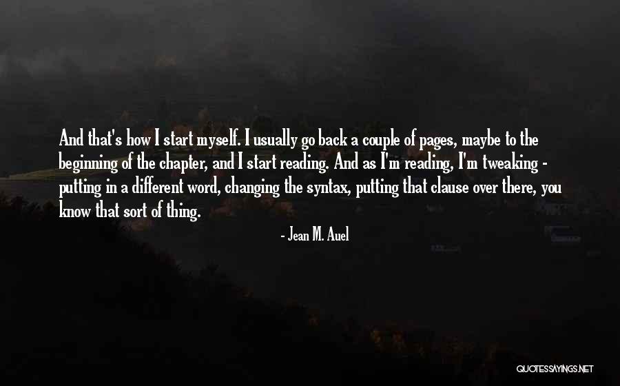 Auel Jean Quotes By Jean M. Auel Auel Jean Quotes By Jean M. Auel