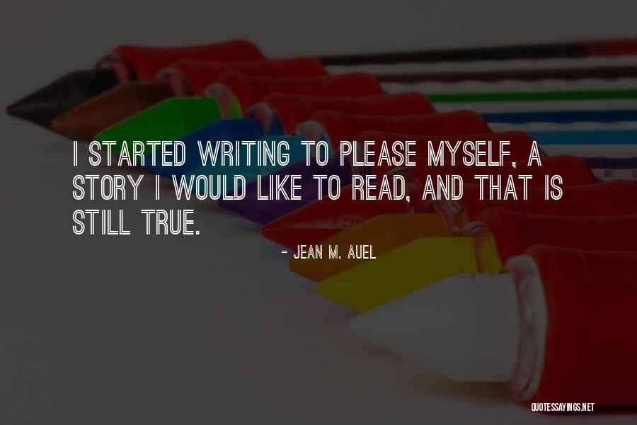 Auel Jean Quotes By Jean M. Auel Auel Jean Quotes By Jean M. Auel
