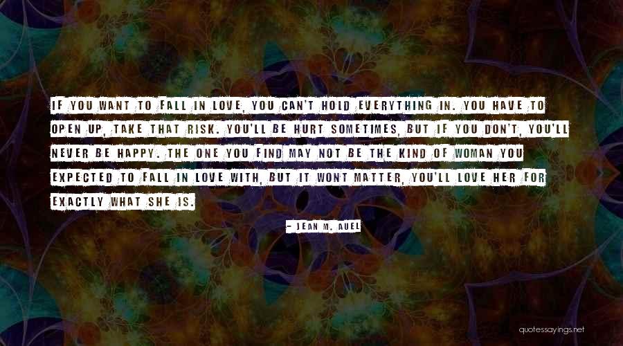 Auel Jean Quotes By Jean M. Auel Auel Jean Quotes By Jean M. Auel