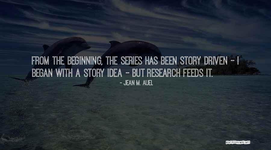 Auel Jean Quotes By Jean M. Auel Auel Jean Quotes By Jean M. Auel