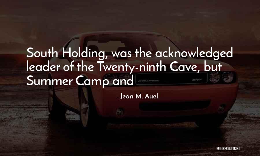 Auel Jean Quotes By Jean M. Auel Auel Jean Quotes By Jean M. Auel