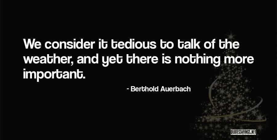 Auerbach Quotes By Berthold Auerbach Auerbach Quotes By Berthold Auerbach