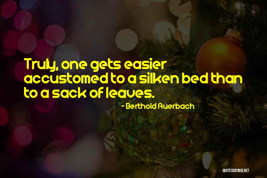 Auerbach Quotes By Berthold Auerbach Auerbach Quotes By Berthold Auerbach