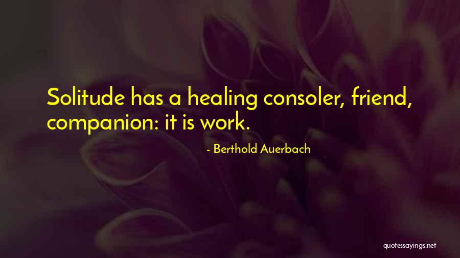 Auerbach Quotes By Berthold Auerbach Auerbach Quotes By Berthold Auerbach