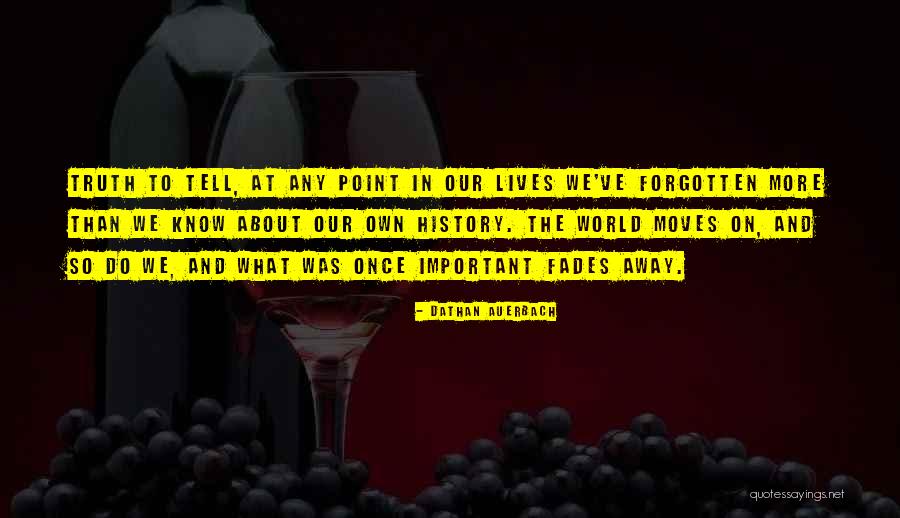 Auerbach Quotes By Dathan Auerbach Auerbach Quotes By Dathan Auerbach