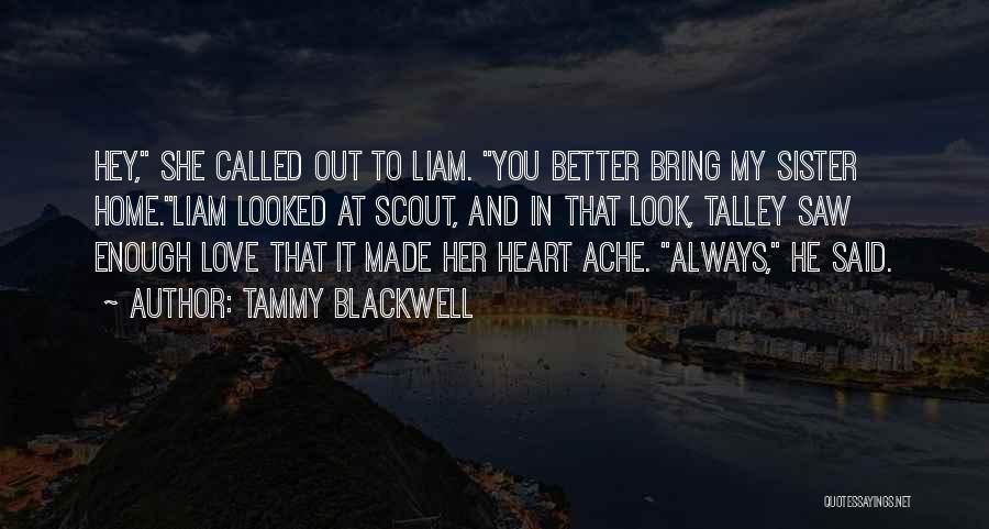 Auerhammer Metallwerk Quotes By Tammy Blackwell