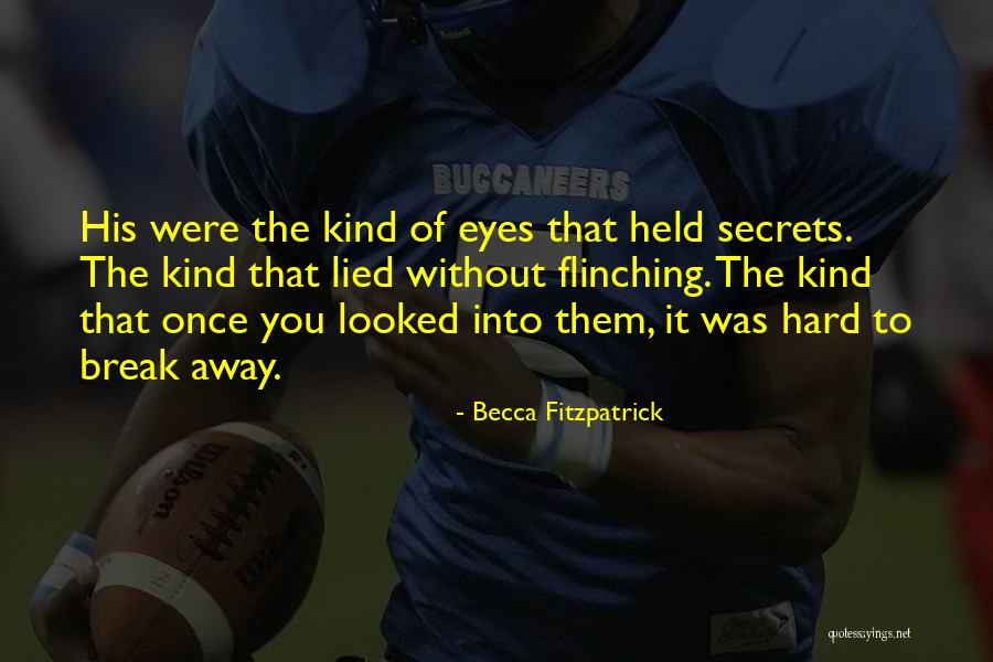 Auf Wiedersehen Pet Famous Quotes By Becca Fitzpatrick Auf Wiedersehen Pet Famous Quotes By Becca Fitzpatrick