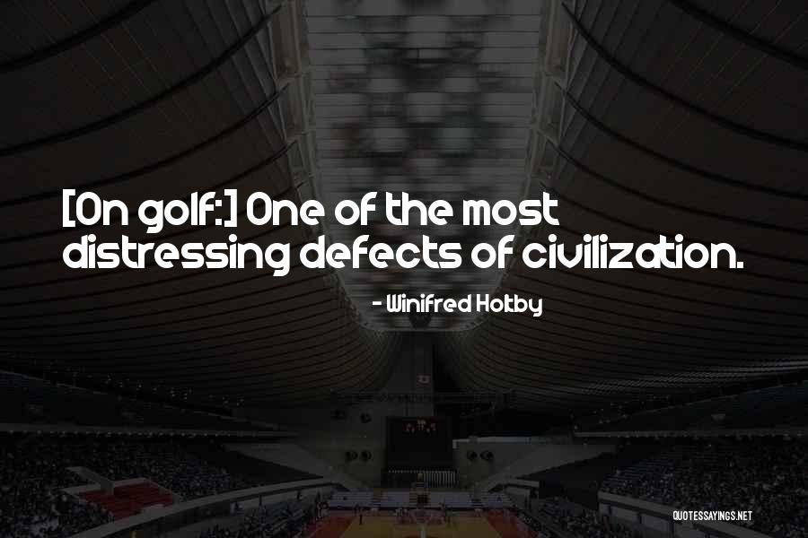 Aufbausaetze Quotes By Winifred Holtby Aufbausaetze Quotes By Winifred Holtby