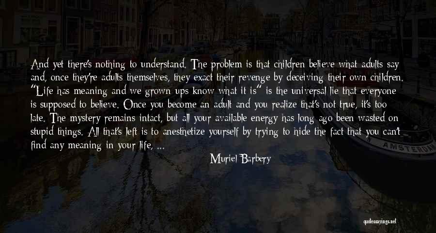 Aufenthalt In English Quotes By Muriel Barbery Aufenthalt In English Quotes By Muriel Barbery