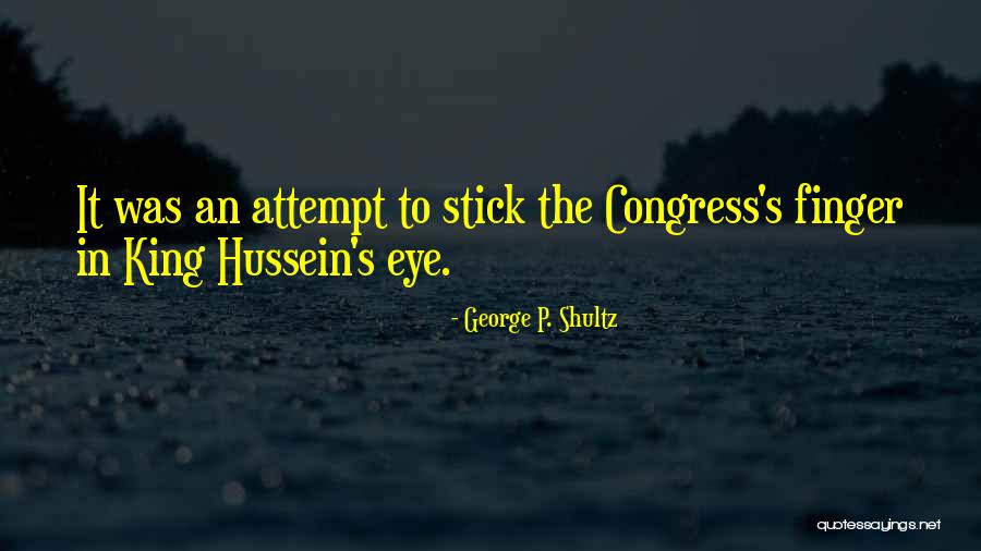 Auferret Quotes By George P. Shultz Auferret Quotes By George P. Shultz