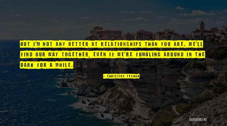 Auffenberg Ford Quotes By Christine Feehan Auffenberg Ford Quotes By Christine Feehan