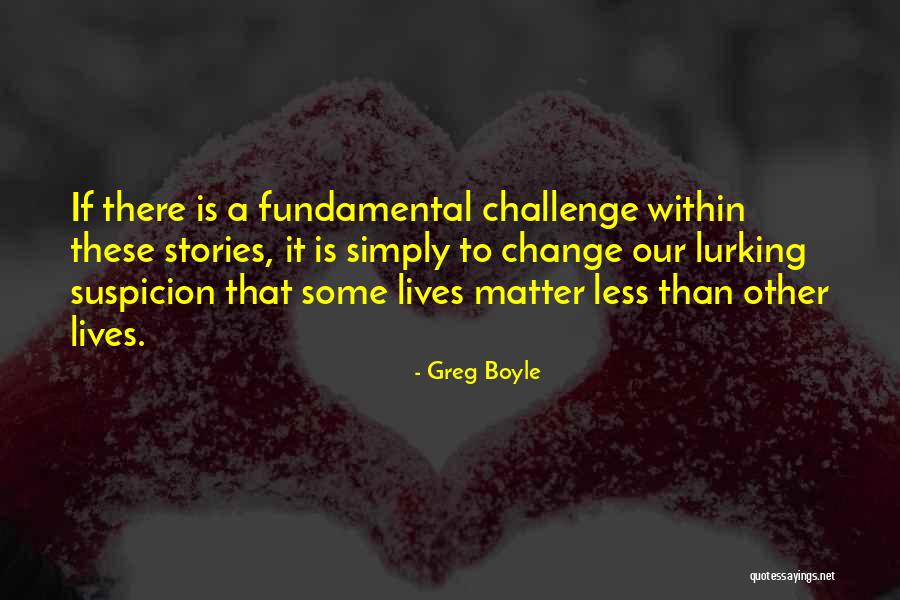 Aufranc Orthopedic Associates Quotes By Greg Boyle Aufranc Orthopedic Associates Quotes By Greg Boyle