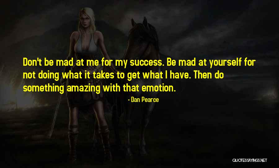 Aufray Celine Quotes By Dan Pearce Aufray Celine Quotes By Dan Pearce