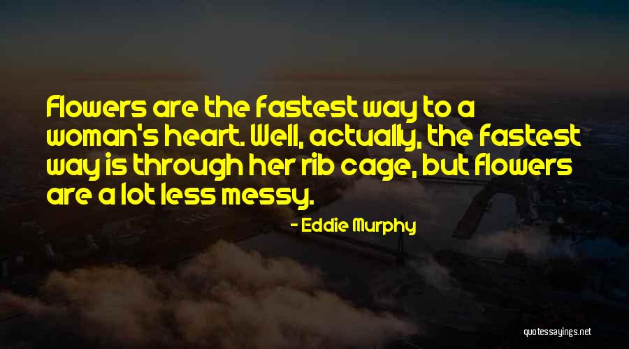 Aufray Hugo Quotes By Eddie Murphy