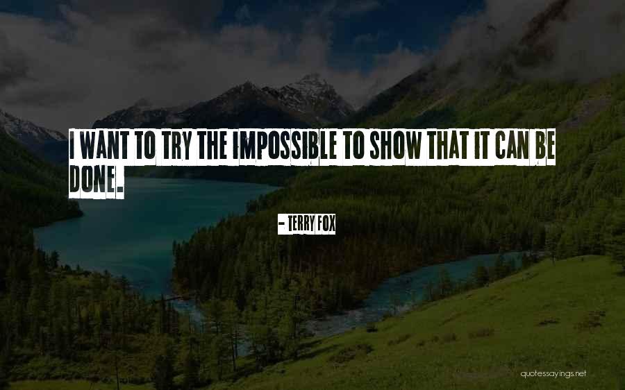 Aufstand 17 Quotes By Terry Fox Aufstand 17 Quotes By Terry Fox