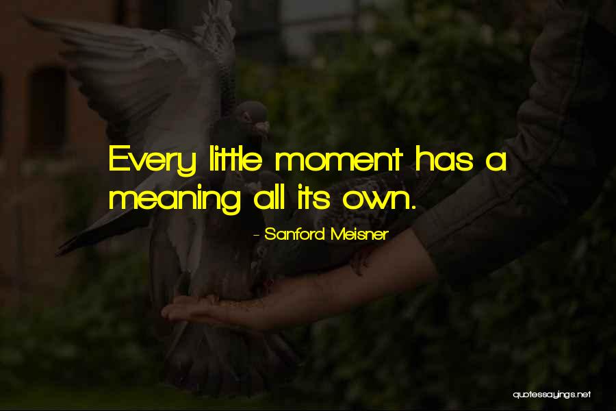 Aufwachte Quotes By Sanford Meisner Aufwachte Quotes By Sanford Meisner