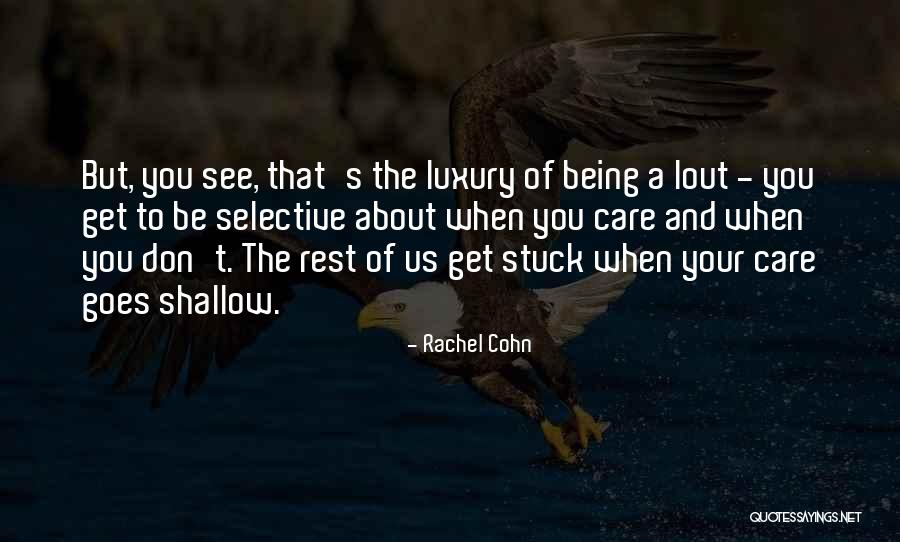 Aufzunehmenden Quotes By Rachel Cohn Aufzunehmenden Quotes By Rachel Cohn