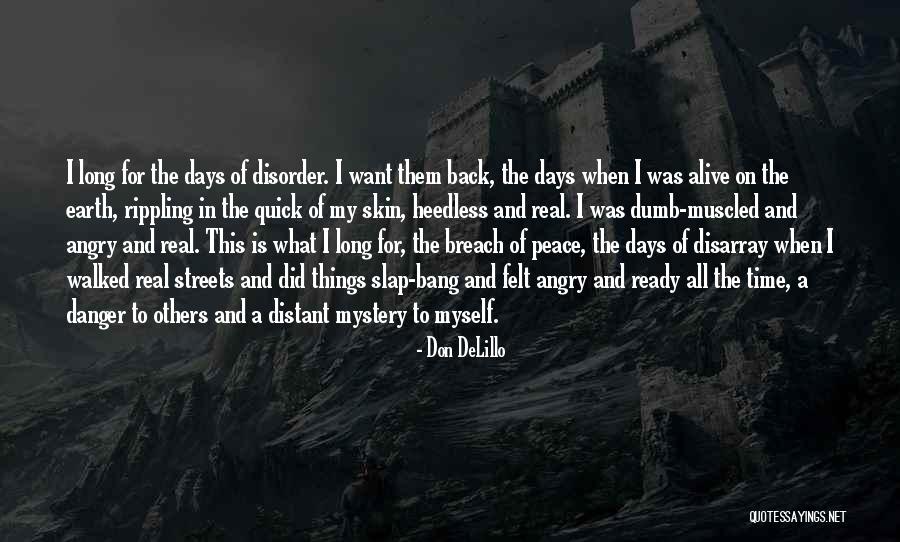 Augellis Quotes By Don DeLillo Augellis Quotes By Don DeLillo