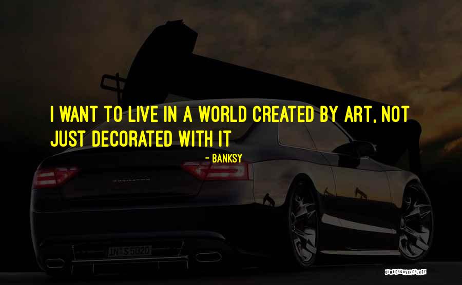 Augen Gallery Quotes By Banksy Augen Gallery Quotes By Banksy