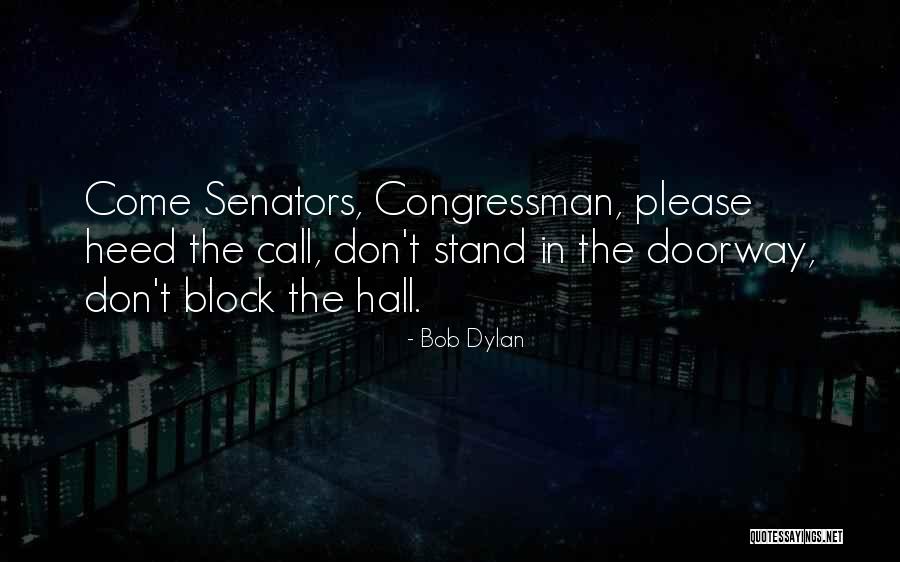 Augenblick Company Quotes By Bob Dylan Augenblick Company Quotes By Bob Dylan