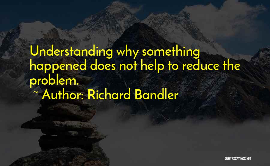 Augenti Lighting Quotes By Richard Bandler