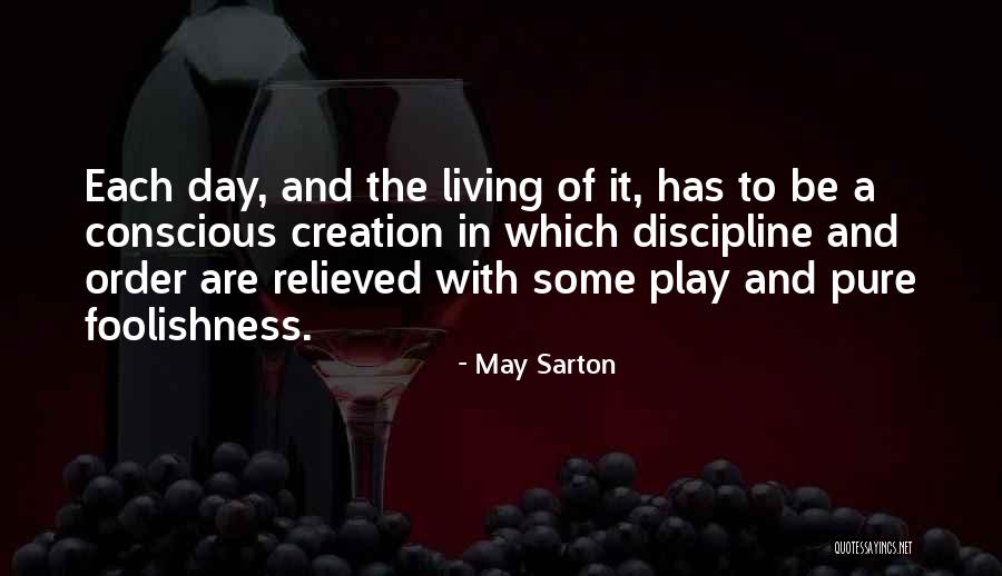 Aughenbaugh Iroquois Quotes By May Sarton Aughenbaugh Iroquois Quotes By May Sarton