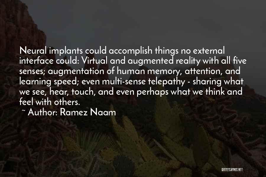 Augmented Reality Quotes By Ramez Naam