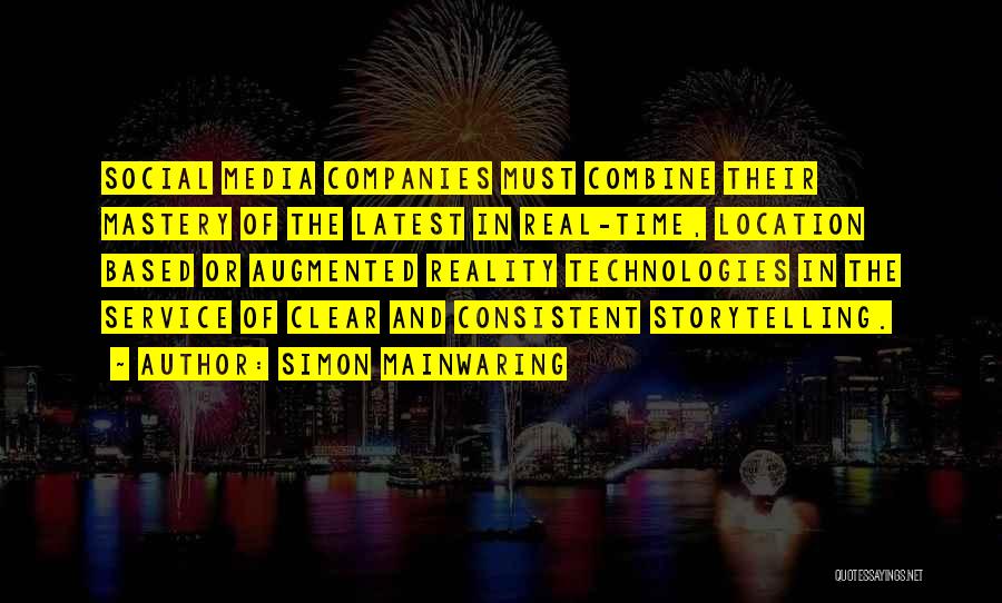 Augmented Reality Quotes By Simon Mainwaring